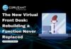 The New Virtual Front Desk: Rebuilding a Function Never Replaced headline for the new virtual front desk