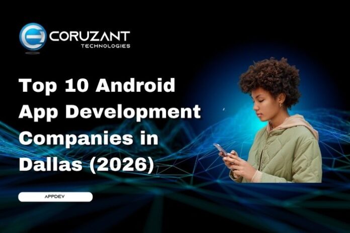 headline for top 10 android app development companies in dallas
