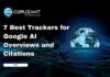 7 Best Trackers for Google AI Overviews and Citations headline for 7 best trackers for google ai overviews and citations