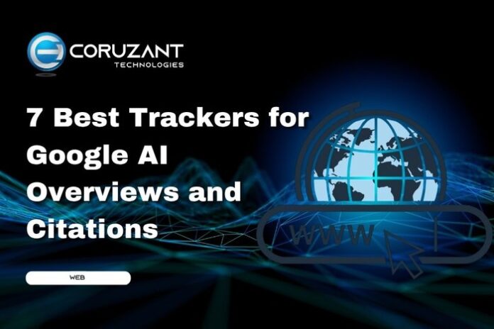 headline for 7 best trackers for google ai overviews and citations