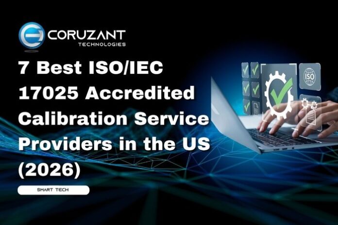 headline for 7 best iso/iec 17025 accredited calibration service providers in the us