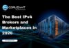 The Best IPv4 Brokers and Marketplaces in 2026 headline for the best ipv4 brokers and marketplace in 2026