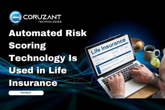 risk scoring technology used in life insurance