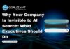 Why Your Company Is Invisible to AI Search: What Executives Should Do headline for why your company is invisible to ai search: what executives should do