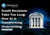 Credit Decisions Take Too Long: How AI is Transforming Underwriting headline for Credit Decisions Take Too Long: How AI is Transforming Underwriting