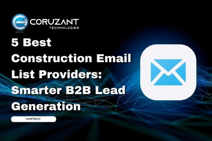 headline for 5 Best Construction Email List Providers: Smarter B2B Lead Generation