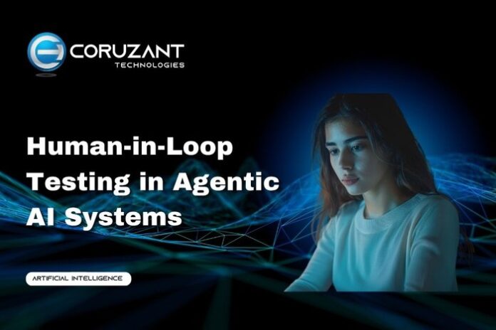 headline for Human-in-Loop Testing in Agentic AI Systems