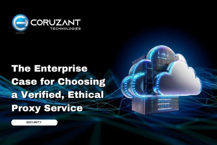 headline for the enterprise case for choosing a verified, ethical proxy service