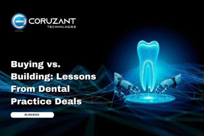 headline for Buying vs. Building: Lessons From Dental Practice Deals