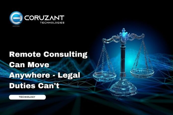 headline for Remote Consulting Can Move Anywhere - Legal Duties Can't