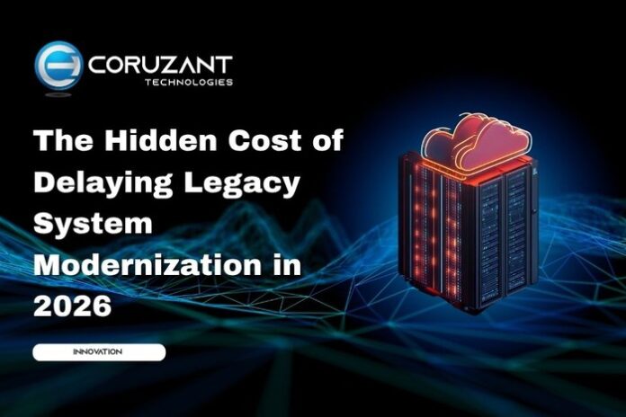headline for The Hidden Cost of Delaying Legacy System Modernization in 2026