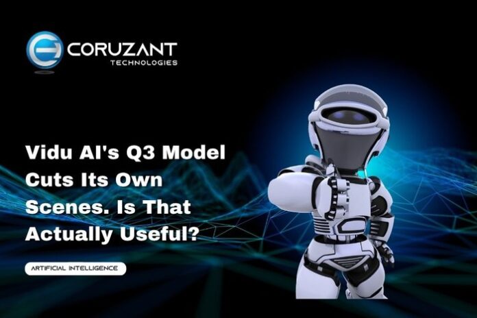 headline for Vidu AI's Q3 Model Cuts Its Own Scenes. Is That Actually Useful?