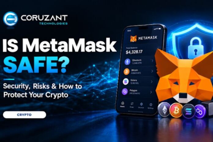 Is MetaMask Safe