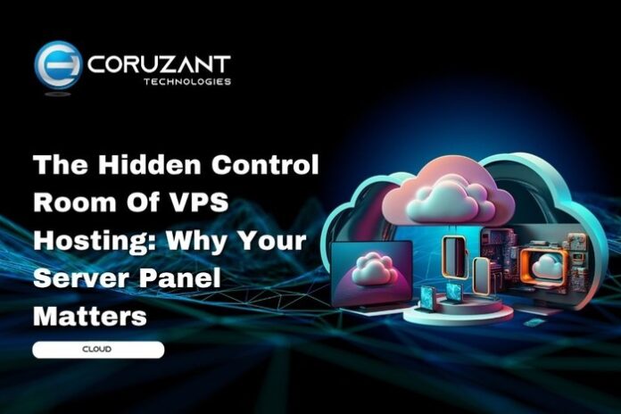 headline for The Hidden Control Room Of VPS Hosting: Why Your Server Panel Matters