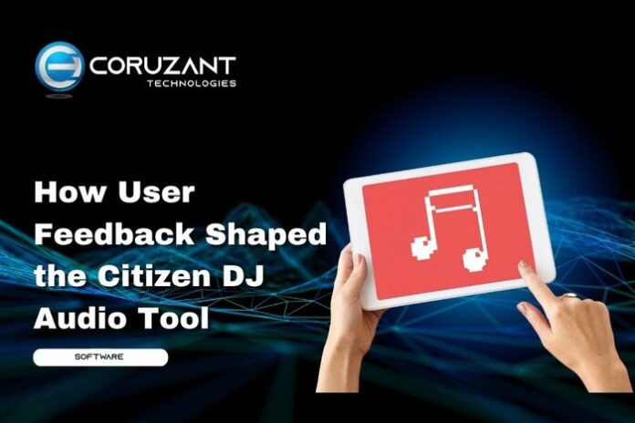 headline for How User Feedback Shaped the Citizen DJ Audio Tool