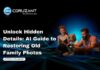 Unlock Hidden Details: AI Guide to Restoring Old Family Photos headline for Unlock Hidden Details: AI Guide to Restoring Old Family Photos