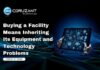 Buying a Facility Means Inheriting Its Equipment and Technology Problems headline for Buying a Facility Means Inheriting Its Equipment and Technology Problems