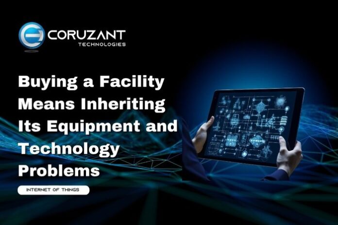 headline for Buying a Facility Means Inheriting Its Equipment and Technology Problems