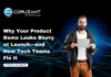 Why Your Product Demo Looks Blurry at Launch—and How Tech Teams Fix It headline for Why Your Product Demo Looks Blurry at Launch—and How Tech Teams Fix It