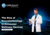 The Rise of Neurotechnology in Consumer Wellness Devices headline for The Rise of Neurotechnology in Consumer Wellness Devices