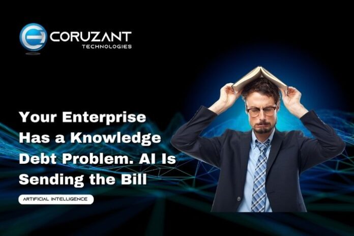 headline for Your Enterprise Has a Knowledge Debt Problem. AI Is Sending the Bill