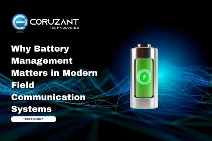headline for Why Battery Management Matters in Modern Field Communication Systems