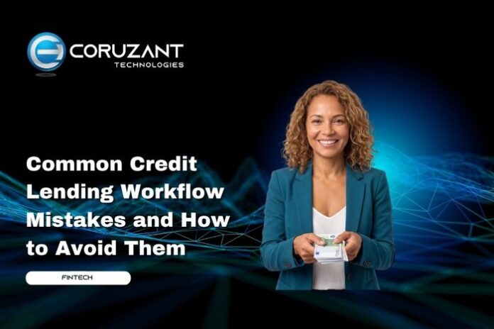 headline for Common Credit Lending Workflow Mistakes and How to Avoid Them