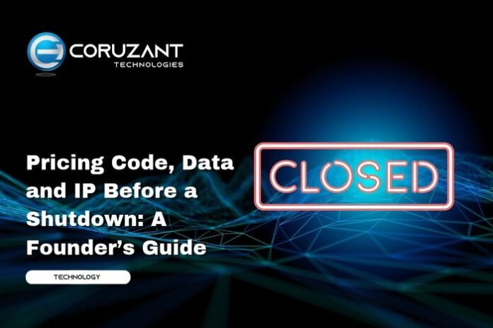 headline for Pricing Code, Data and IP Before a Shutdown: A Founder’s Guide