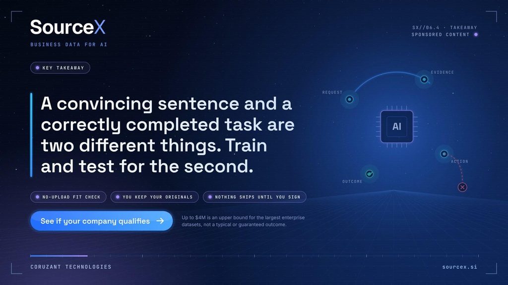 04_next_step Key takeaway: A convincing sentence and a correctly completed task are two different things. Train and test agents for the second.